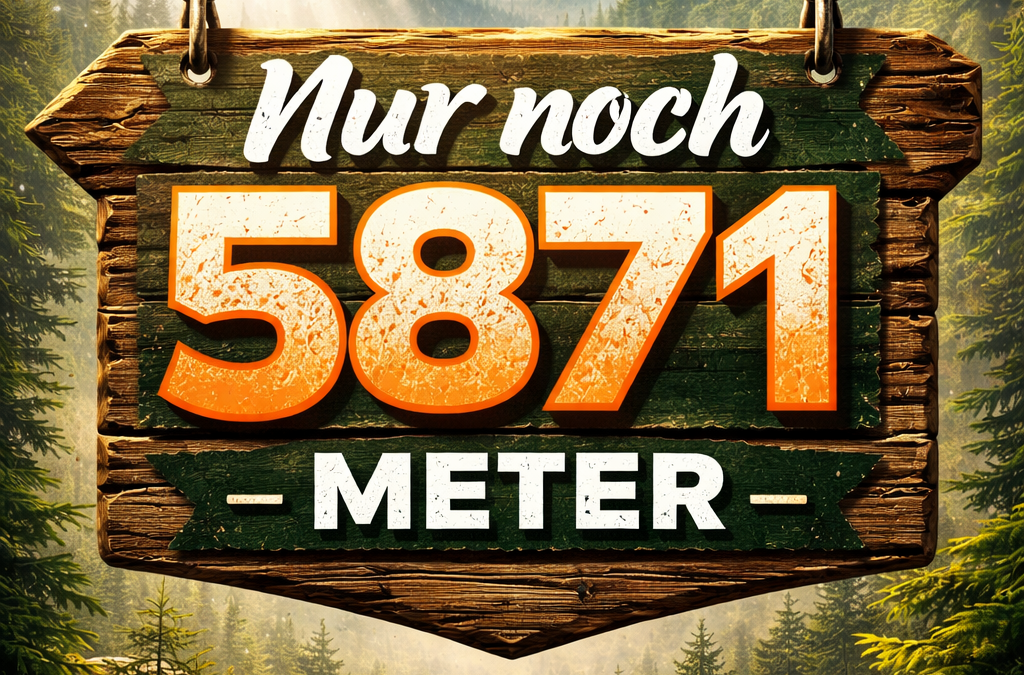 Nur noch 5.871 Meter – warum diese Woche alles ins Rollen bringt